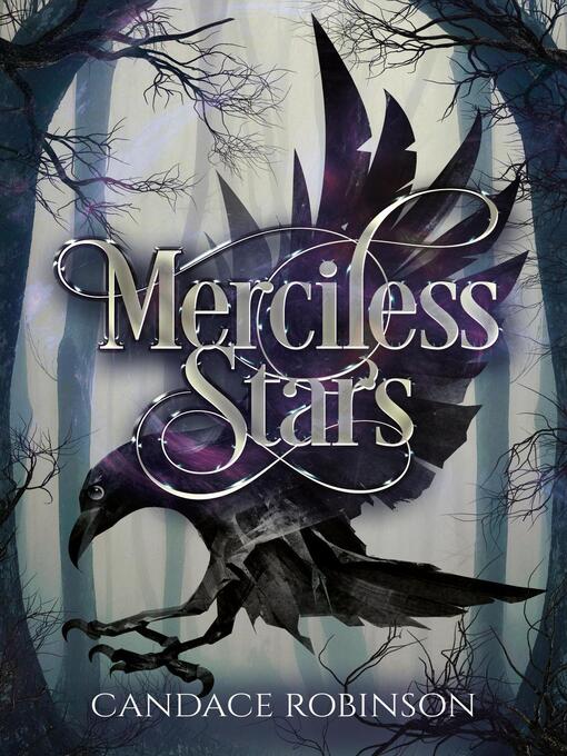 Title details for Merciless Stars by Candace Robinson - Available